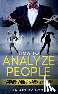 Browne, Jason - How To Analyze People