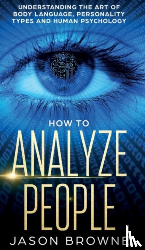 Browne, Jason - How to Analyze People