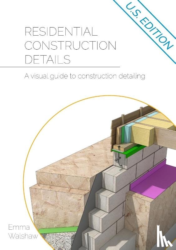 Walshaw, Emma - Residential Construction Details