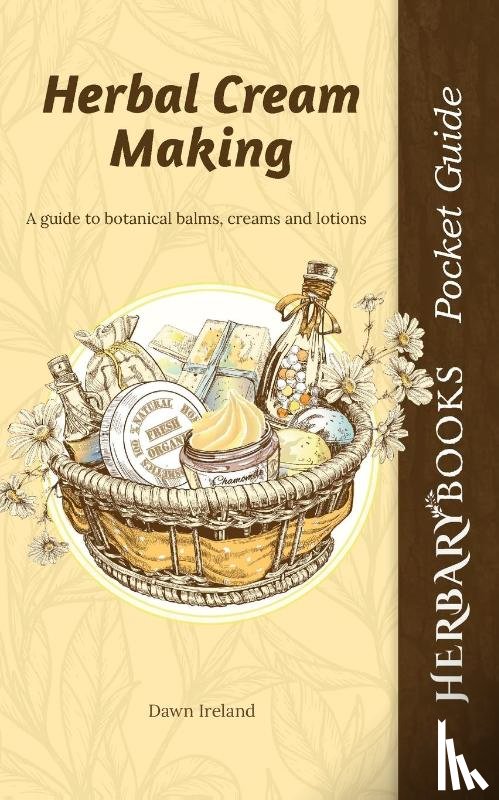 Ireland, Dawn - Herbal Cream Making