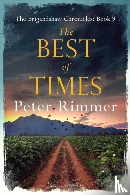 Rimmer, Peter - The Best of Times