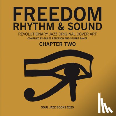 Baker, Stuart - Freedom, Rhythm and Sound: Chapter Two