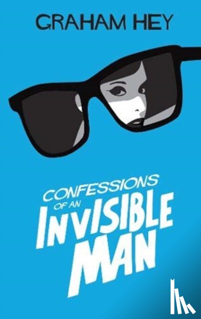 Hey, Graham - The Invisible Man