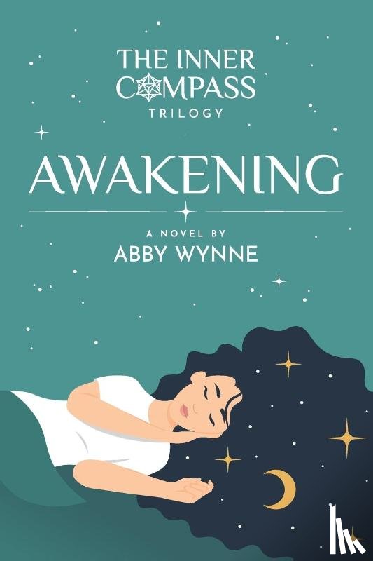 Wynne, Abby - The Inner Compass - Book 1, Awakening