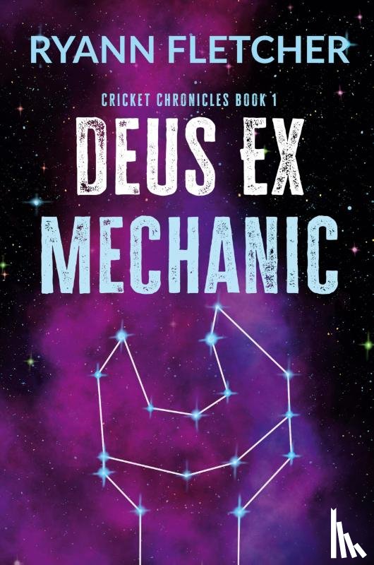 Fletcher, Ryann - Deus Ex Mechanic