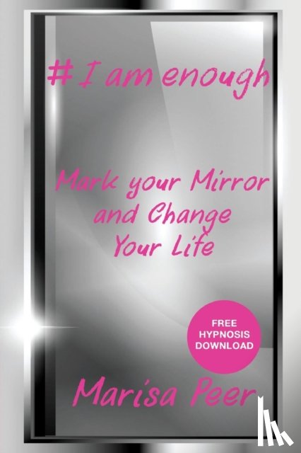 Peer, Marisa - I Am Enough