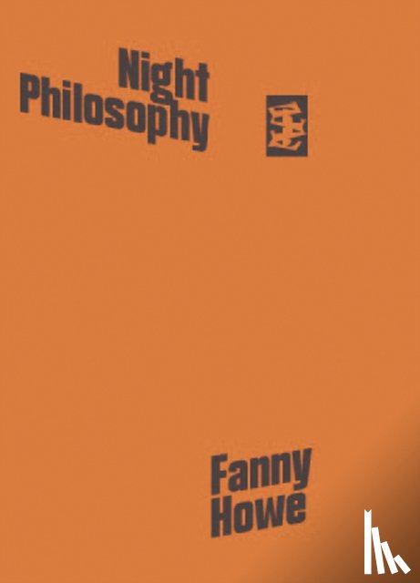 Howe, Fanny - Night Philosophy