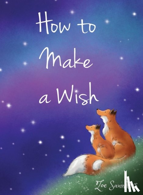Saunders, Zoe - How to Make a Wish