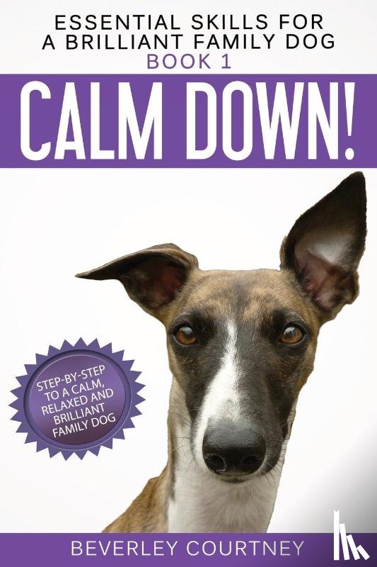 Courtney, Beverley - Calm Down!