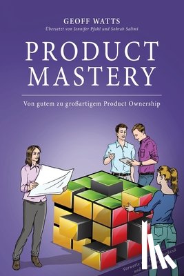 Watts, Geoff - Product Mastery