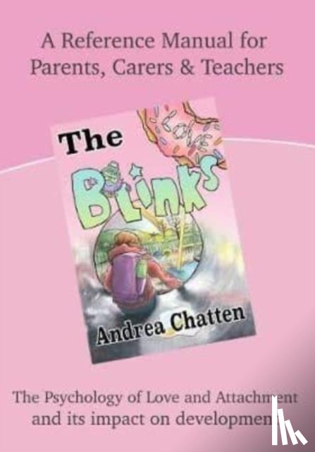 Chatten, Andrea - The Blinks Love Manual