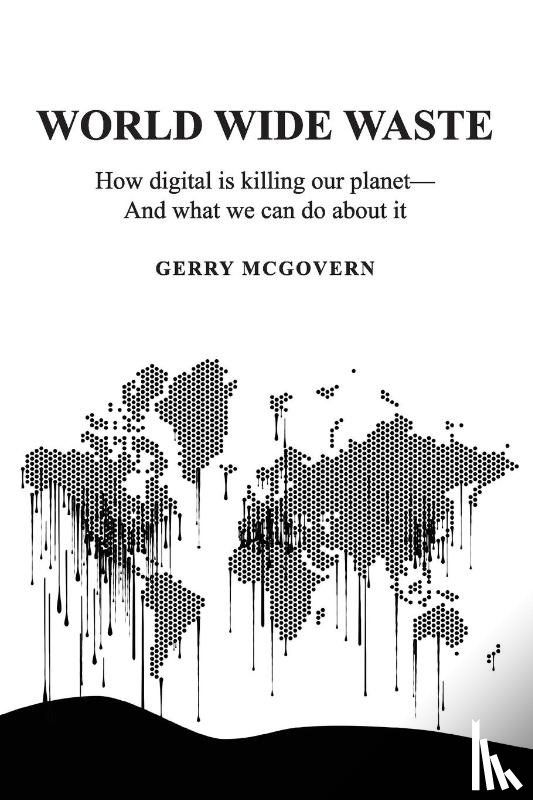 McGovern, Gerry - World Wide Waste