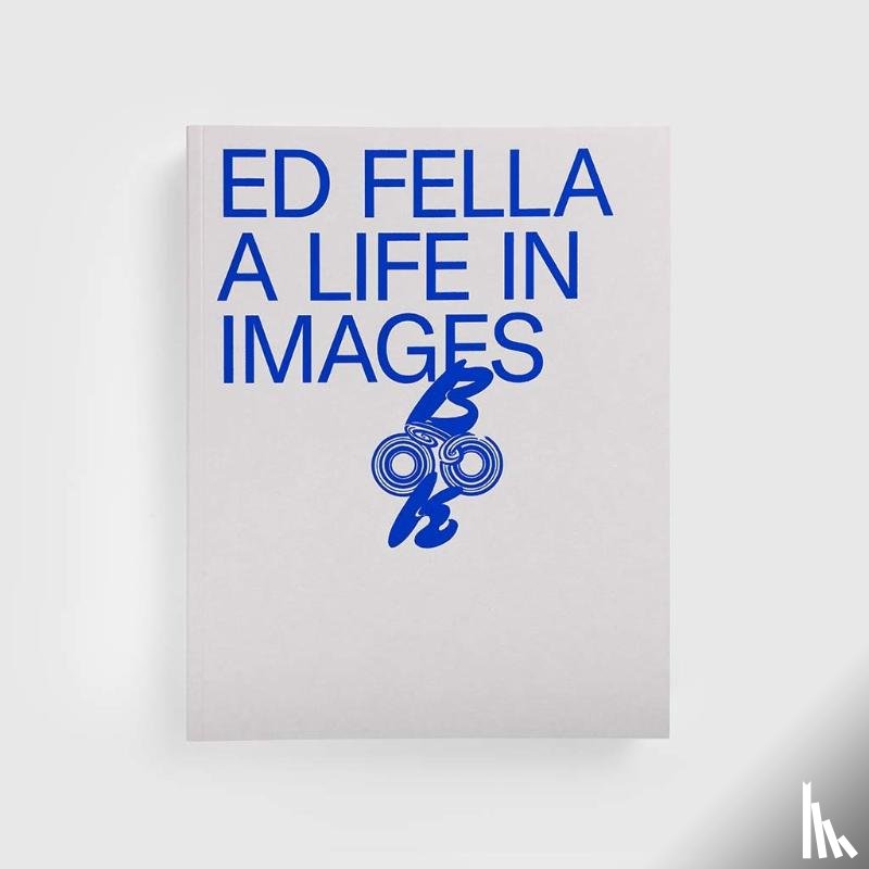 Cabianca, David, McCoy, Catherine - Ed Fella: A Life in Images