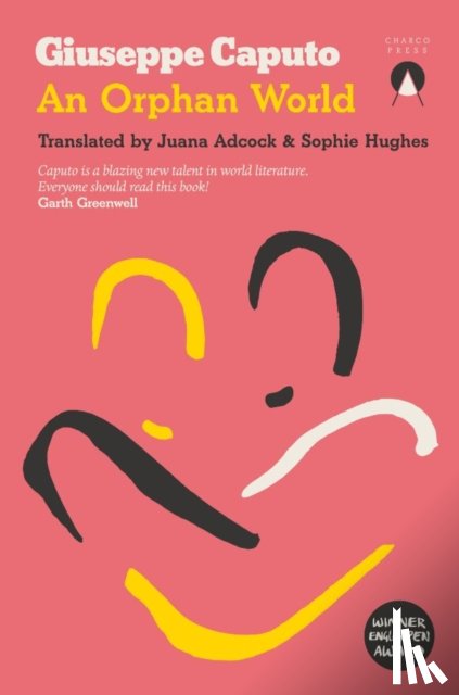 Caputo, Giuseppe - An Orphan World