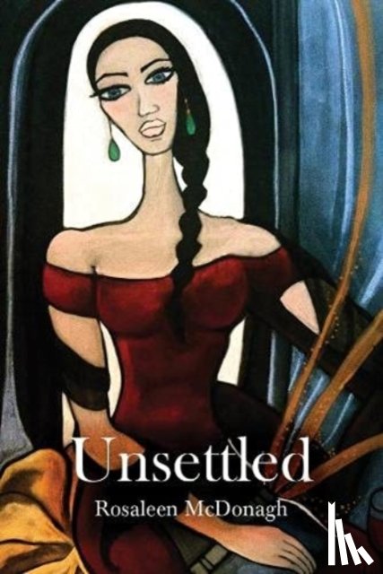 McDonagh, Rosaleen - Unsettled