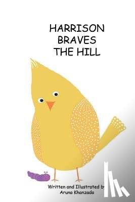 Khanzada, Aruna - Harrison Braves The Hill