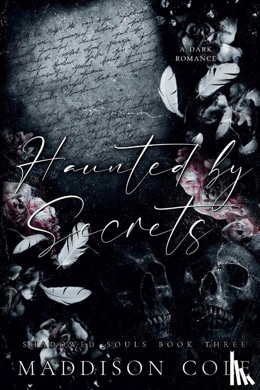 Cole, Maddison - Haunted by Secrets