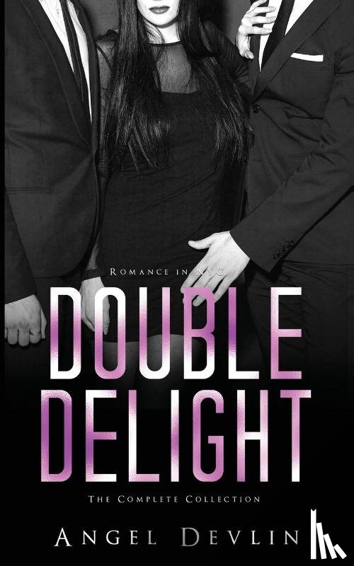 Devlin, Angel - The Double Delight Complete Collection