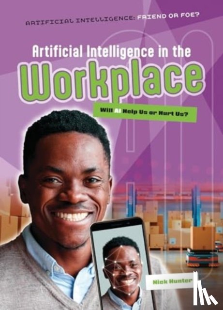 Hunter, Nick - Artificial Intelligence in the Workplace