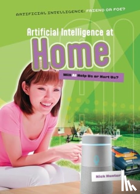 Hunter, Nick - Artificial Intelligence at Home