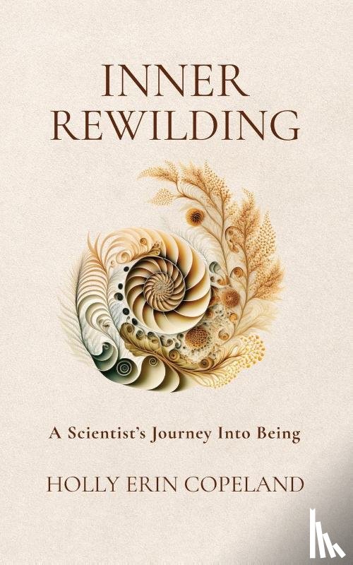 Copeland, Holly Erin - Inner Rewilding