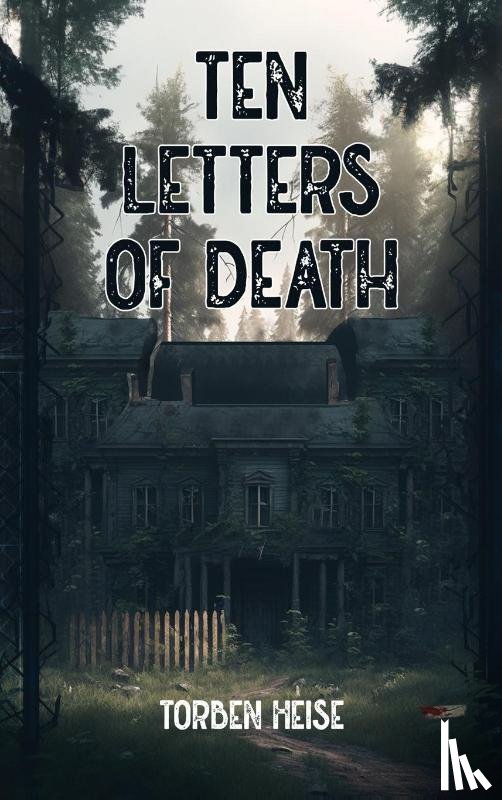 Heise, Torben - Ten Letters of Death