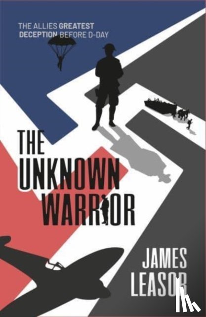 Leasor, James - The Unknown Warrior