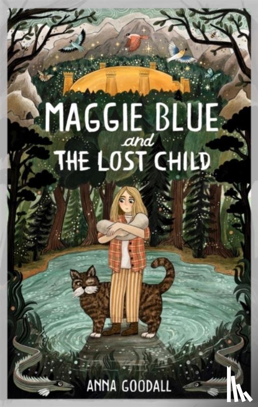 Goodall, Anna - Maggie Blue and the Lost Child
