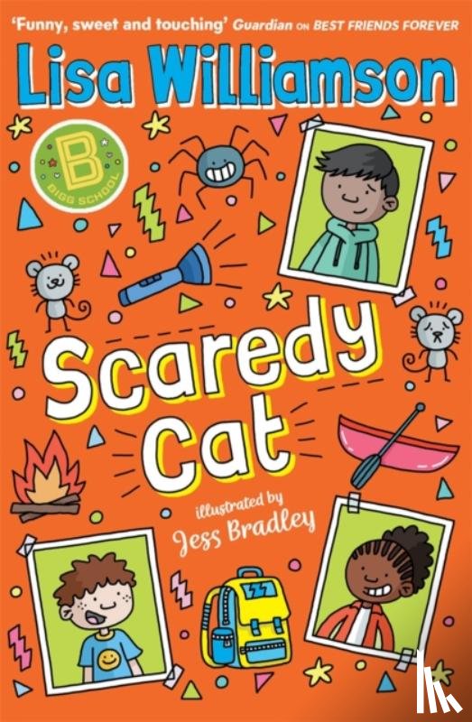 Williamson, Lisa - Bigg School: Scaredy Cat