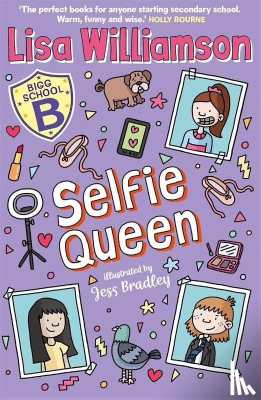Williamson, Lisa - Bigg School: Selfie Queen