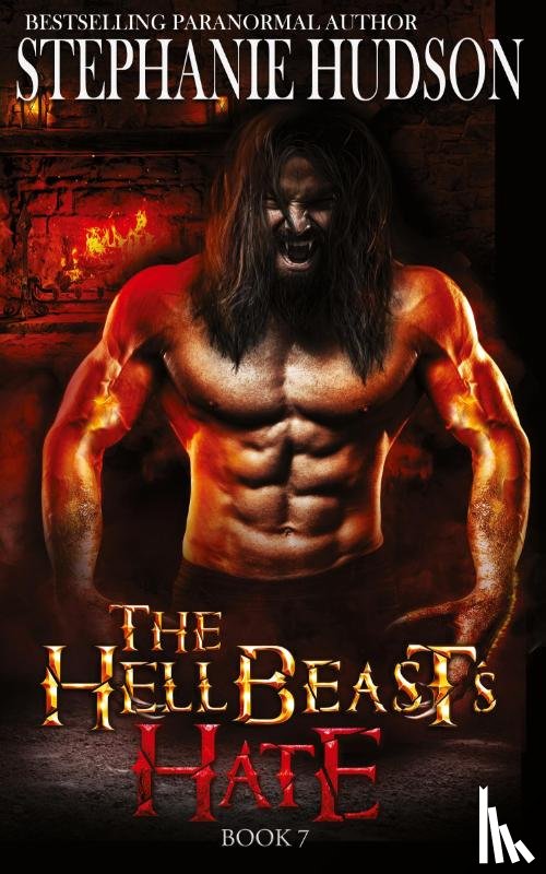 Hudson, Stephanie - The HellBeast's Hate