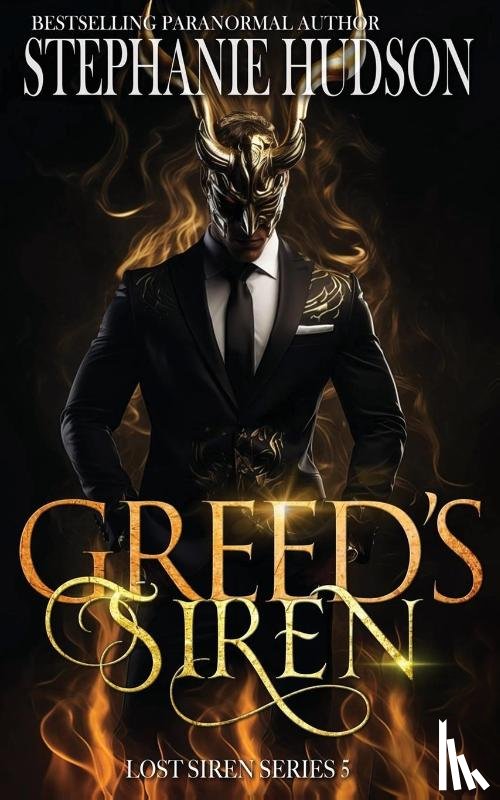 Hudson, Stephanie - Greed's Siren