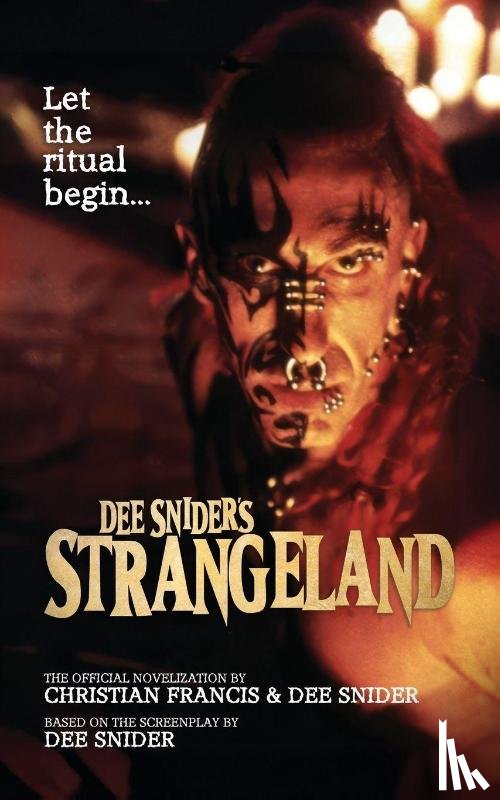 Francis, Christian, Snider, Dee - Dee Snider's StrangeLand