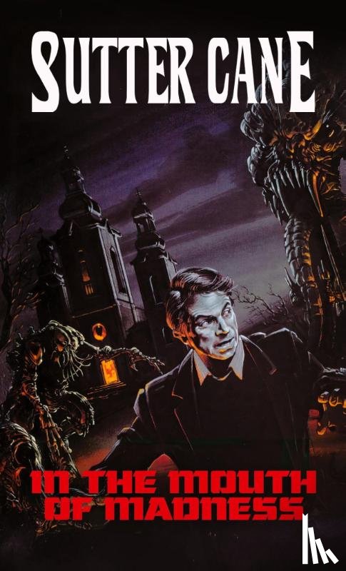 Cane, Sutter - In The Mouth of Madness: Mass Market Edition