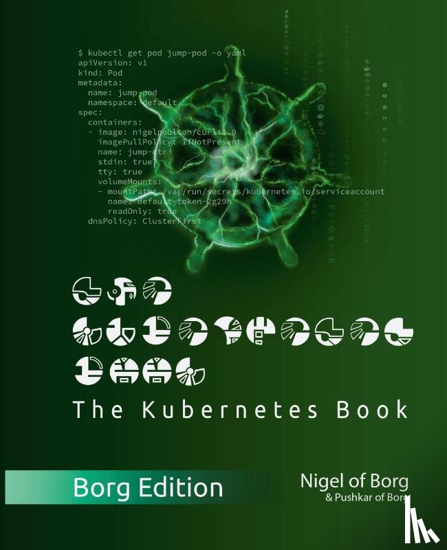 Poulton, Nigel - The Kubernetes Book