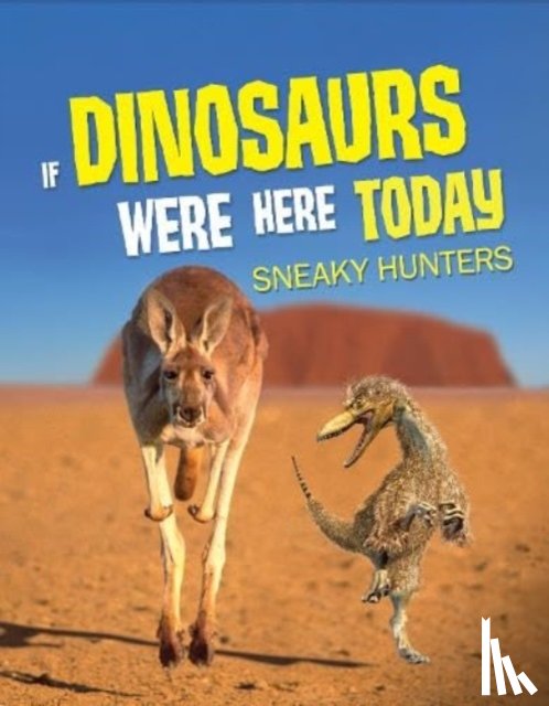 Allan, John - If Dinosaurs Were Here Today