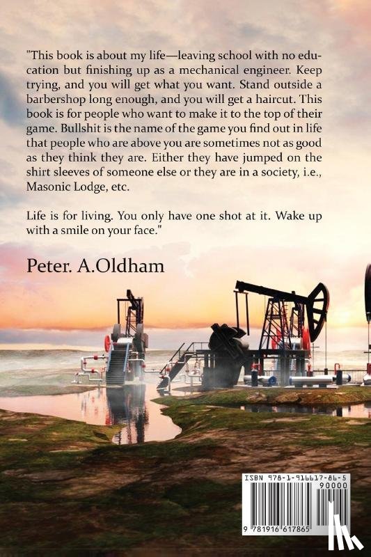 Oldham, Peter A - Life and Times of a Middle East Oil Man