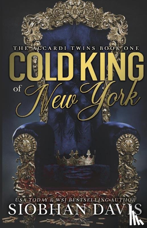 Davis, Siobhan - Cold King of New York (The Accardi Twins Book 1)