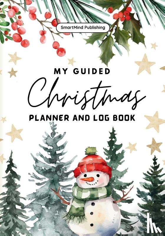 Publishing, Smartmind - My Guided Christmas Planner and Log Book