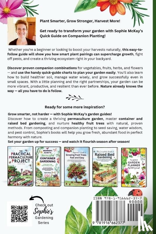 Mckay, Sophie - Sophie McKay's Quick Guide on Companion Planting