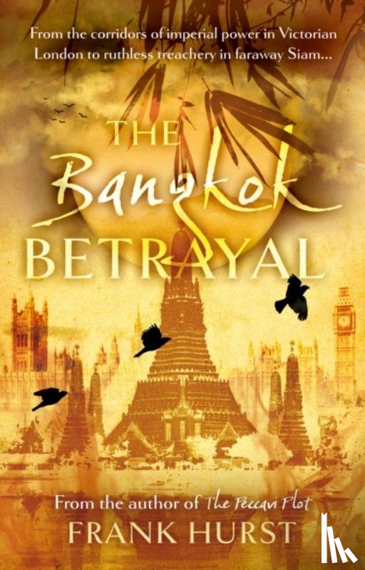 Hurst, Frank - The Bangkok Betrayal