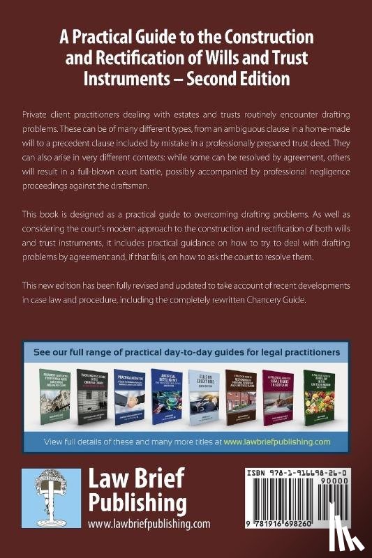 Hewitt, Edward - A Practical Guide to the Construction and Rectification of Wills and Trust Instruments - Second Edition