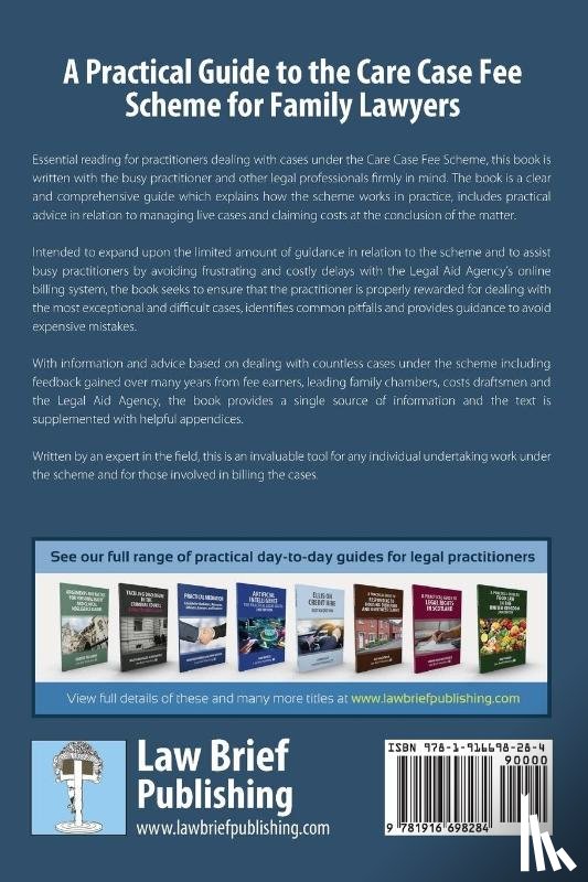Dewin, Philip - A Practical Guide to the Care Case Fee Scheme for Family Lawyers