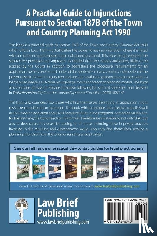 O'Brien O'Reilly, Mark - A Practical Guide to Injunctions Pursuant to Section 187B of the Town and Country Planning Act 1990