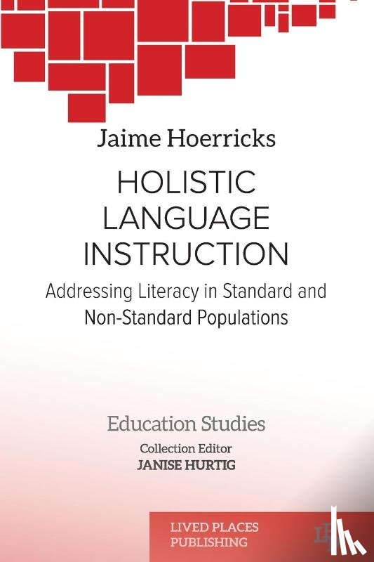 Hoerricks, Jaime, Hurtig, Janise - Holistic Language Instruction