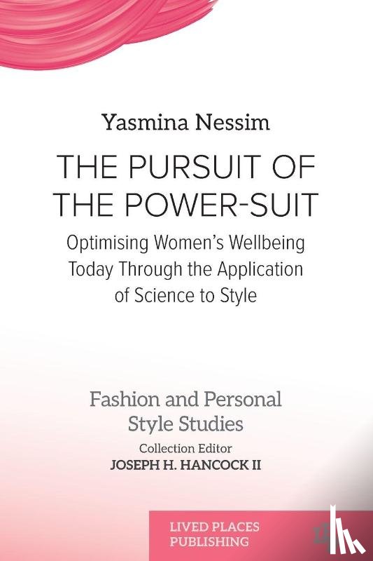 Nessim, Yasmina - The Pursuit of the Power-Suit