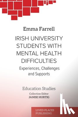 Farrell, Emma - Irish University Students with Mental Health Difficulties