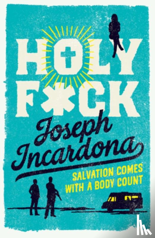 Incardona, Joseph - Holy F*ck