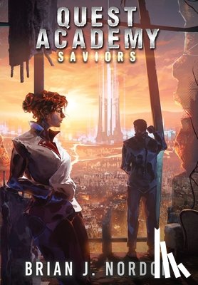 Nordon, Brian J. - Quest Academy: Saviors