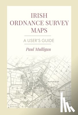 Mulligan, Paul - Irish Ordnance Survey Maps